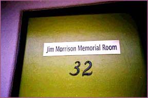 Jim Morrison's room at the Alta Cienega